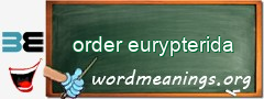 WordMeaning blackboard for order eurypterida